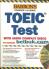 Barron's TOEIC Test with Audio CDs (4th Edition)